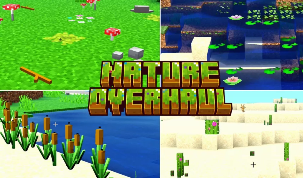 Nature Overhaul Mod